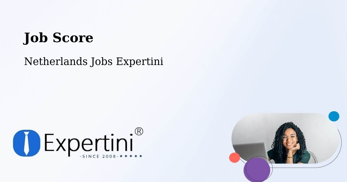 Job Score & Job Description Score Tool – Andelst - Netherlands Jobs Expertini
