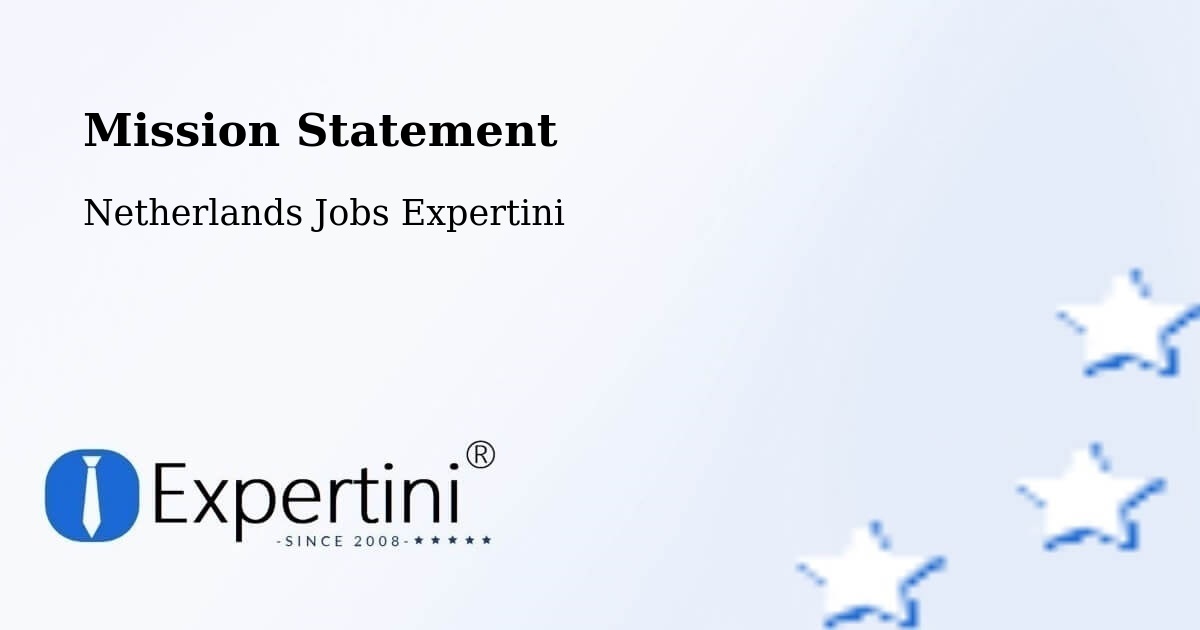 Corporate Mission – Andelst - Netherlands Jobs Expertini