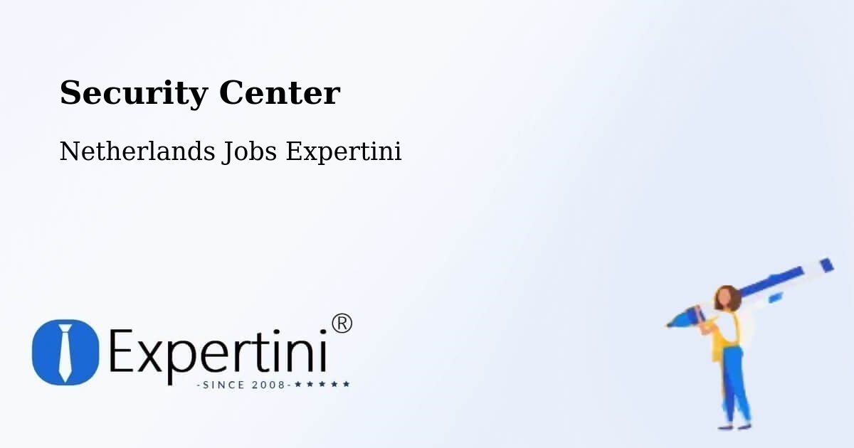 Security & Compliance – Andelst - Netherlands Jobs Expertini