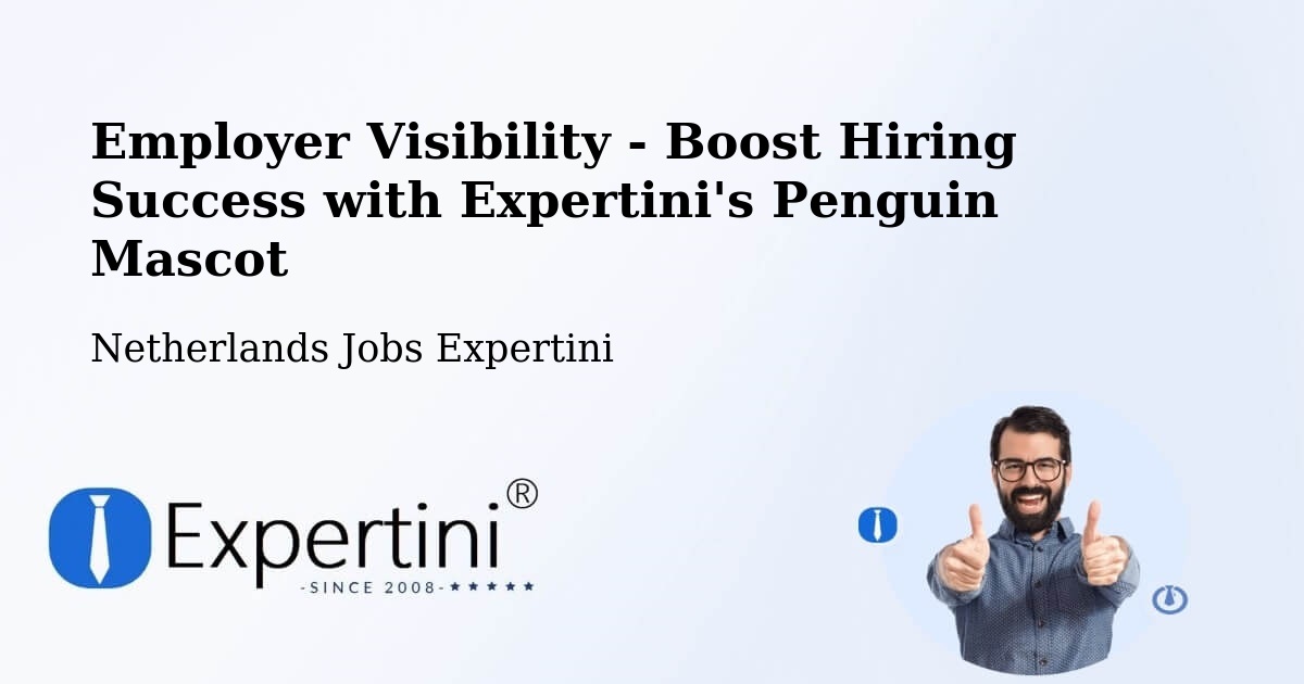 CV and Resume Visibility Optimization – Andelst - Netherlands Jobs Expertini